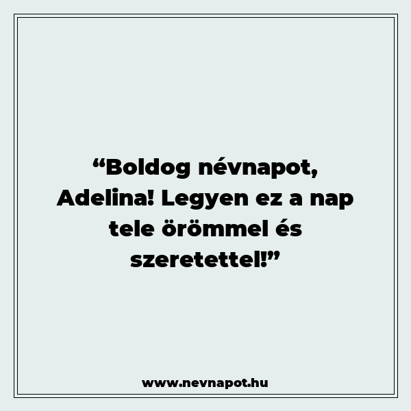 Adelina névnapi köszöntők