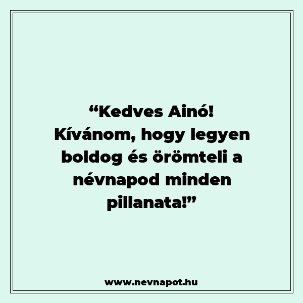 Ainó névnapi köszöntők