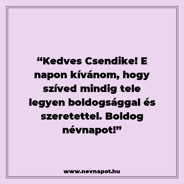 Csendike névnapi köszöntők