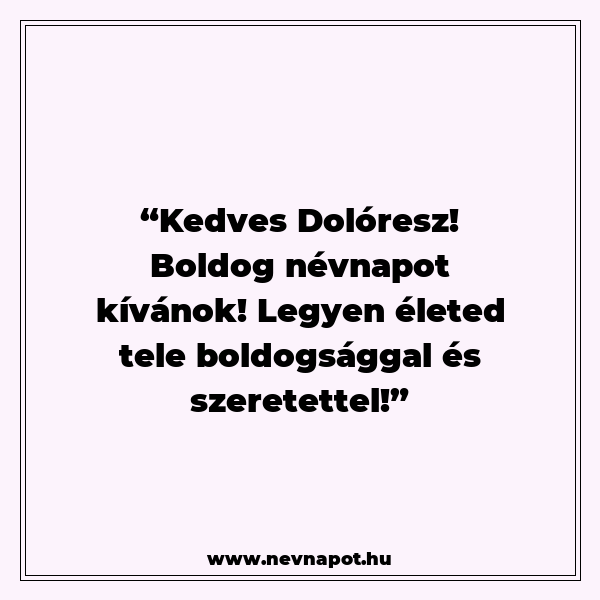Dolóresz névnapi köszöntők