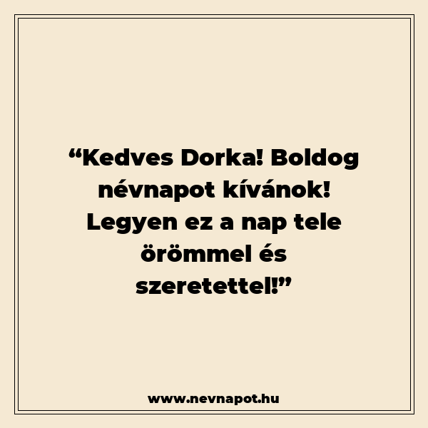 Dorka névnapi köszöntők