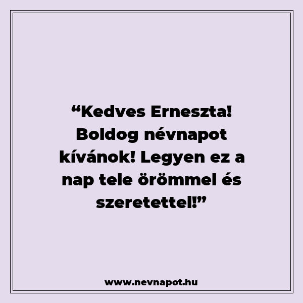 Erneszta névnapi köszöntők