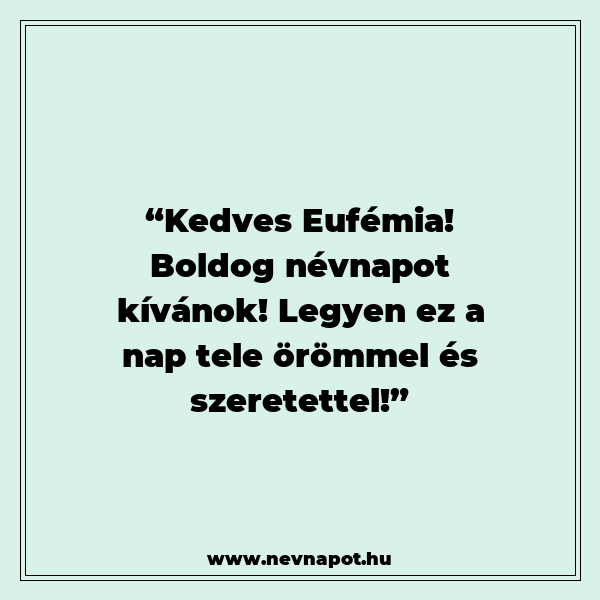Eufémia névnapi köszöntők