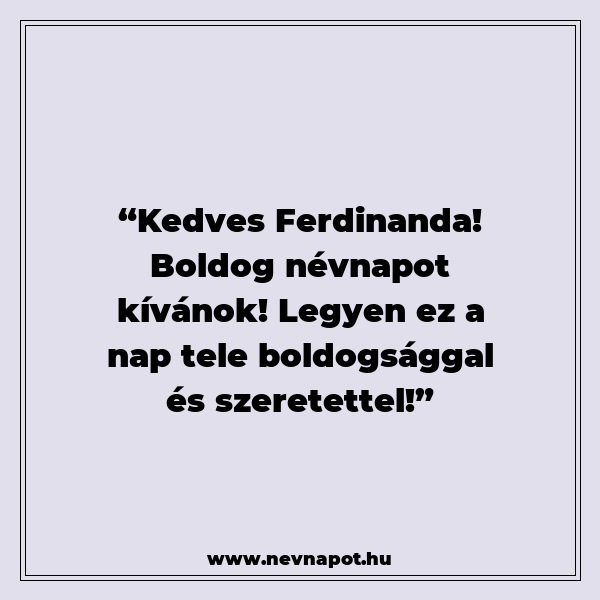 Ferdinanda névnapi köszöntők