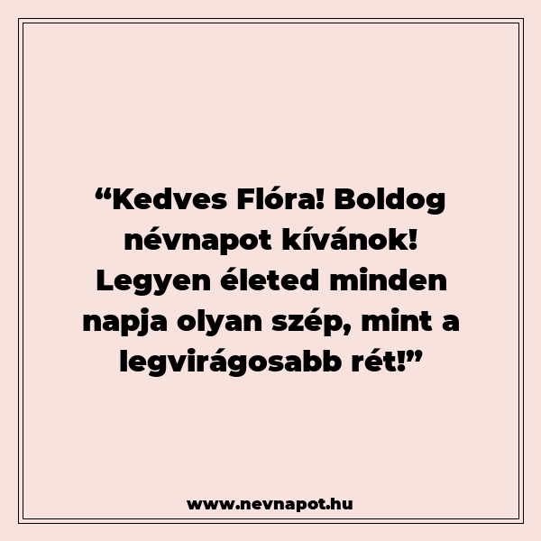 Flóra névnapi köszöntők