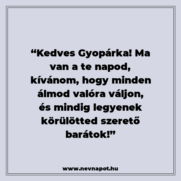 Gyopárka névnapi köszöntők