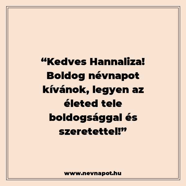 Hannaliza névnapi köszöntők