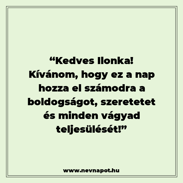 Ilonka névnapi köszöntők
