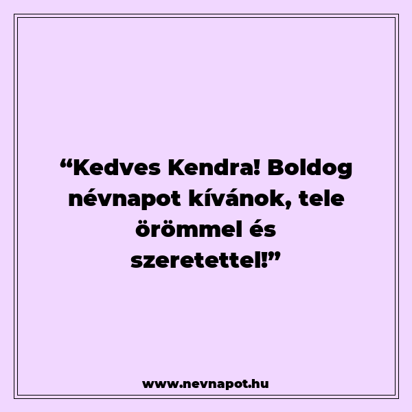 Kendra névnapi köszöntők