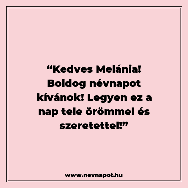 Melánia névnapi köszöntők
