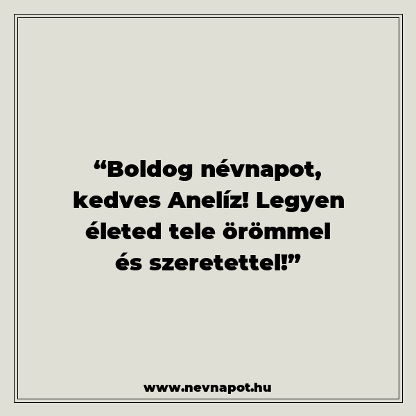 Anelíz névnapi köszöntők