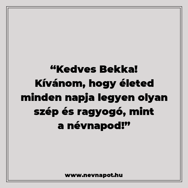 Bekka névnapi köszöntők