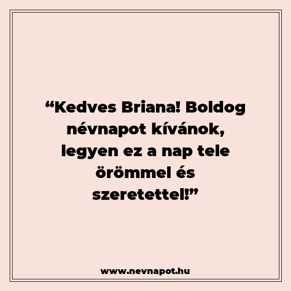 Briana névnapi köszöntők