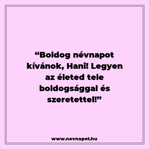 Hani névnapi köszöntők