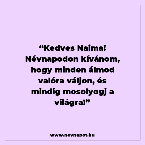 Naima névnapi köszöntők