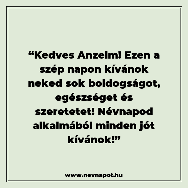 Anzelm névnapi köszöntők