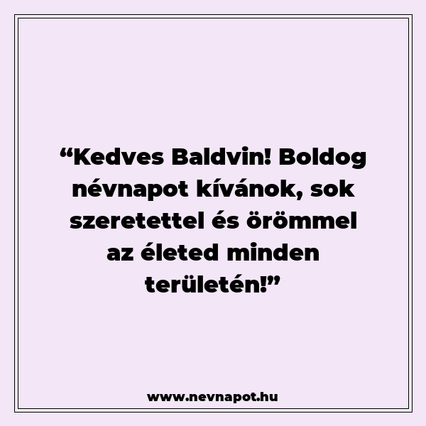 Baldvin névnapi köszöntők