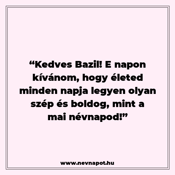Bazil névnapi köszöntők