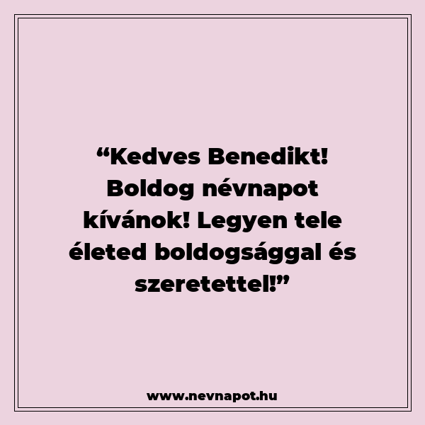 Benedikt névnapi köszöntők