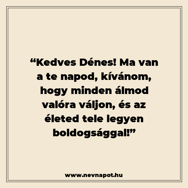 Dénes névnapi köszöntők
