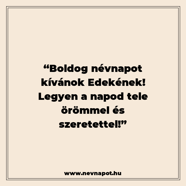 Edekon névnapi köszöntők