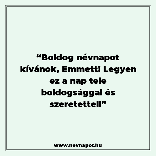 Emmett névnapi köszöntők