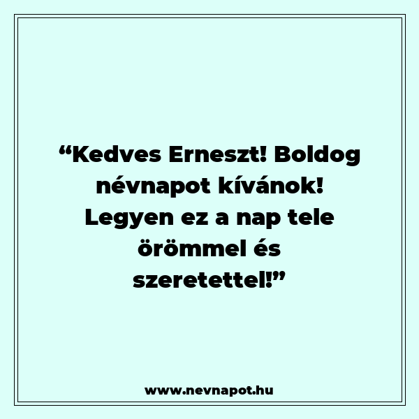 Erneszt névnapi köszöntők