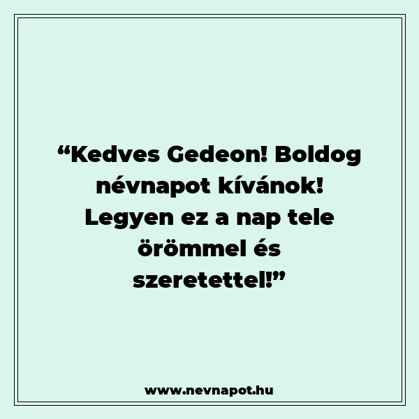 Gedeon névnapi köszöntők