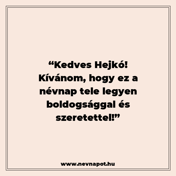 Hejkó névnapi köszöntők