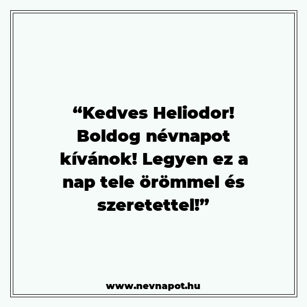 Heliodor névnapi köszöntők