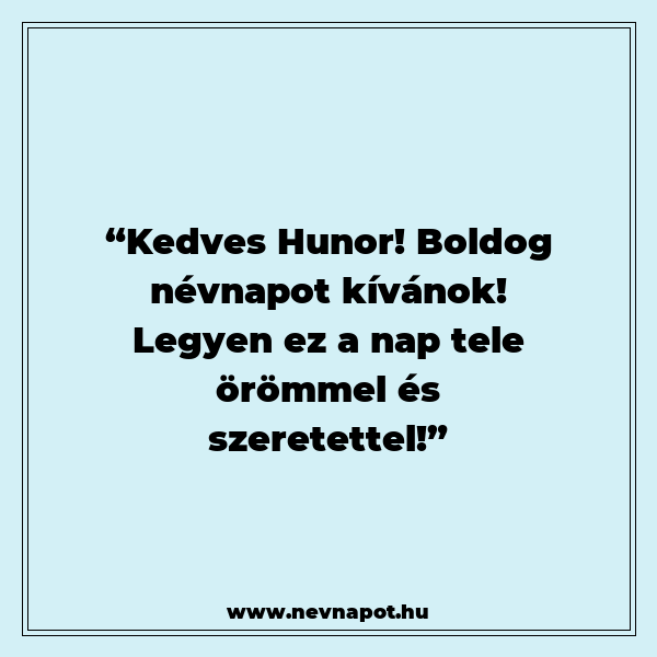 Hunor névnapi köszöntők