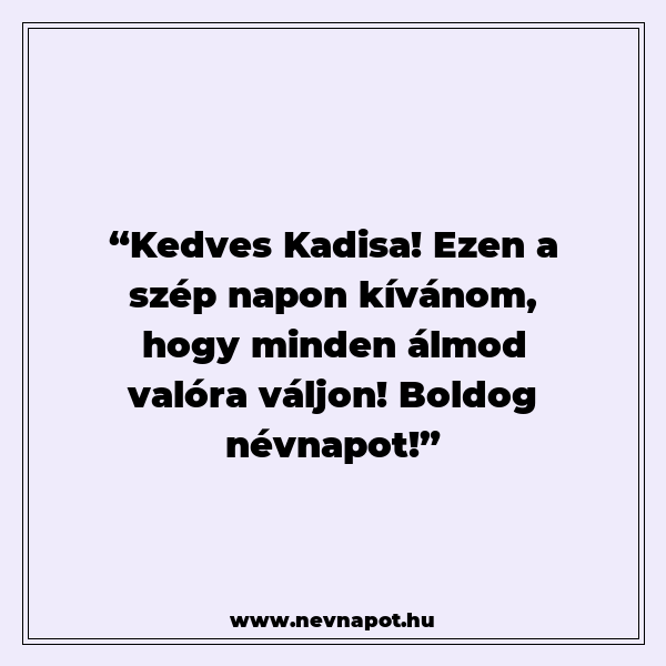Kadisa névnapi köszöntők