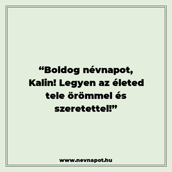 Kalin névnapi köszöntők