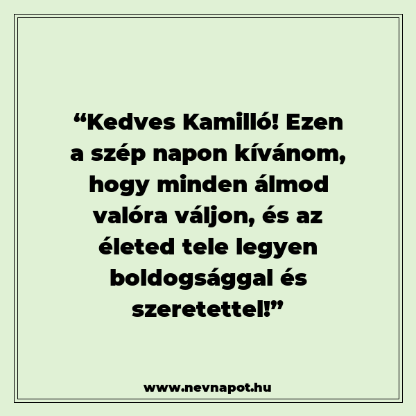 Kamilló névnapi köszöntők