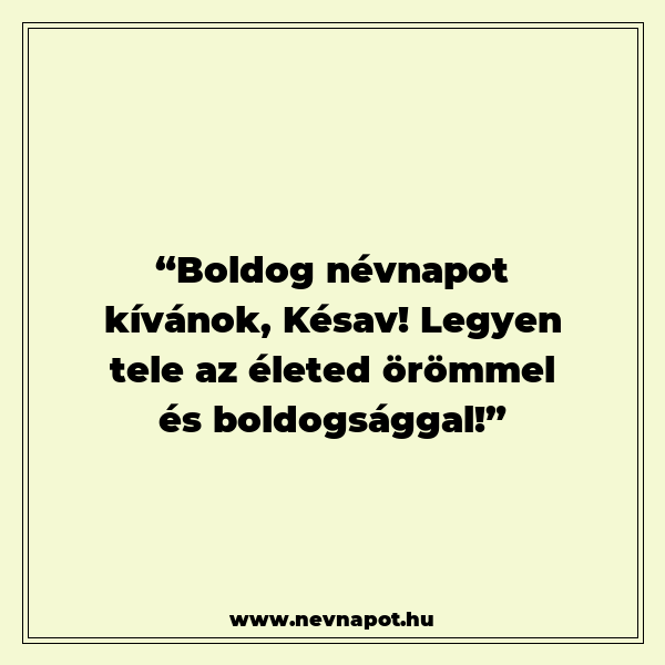 Késav névnapi köszöntők