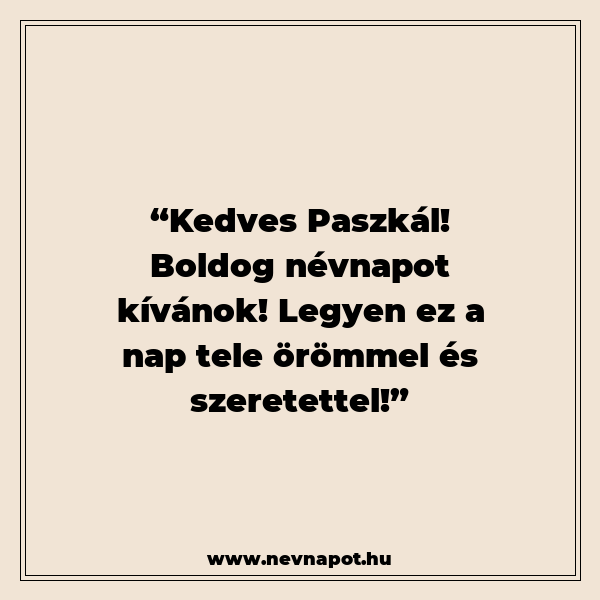 Paszkál névnapi köszöntők