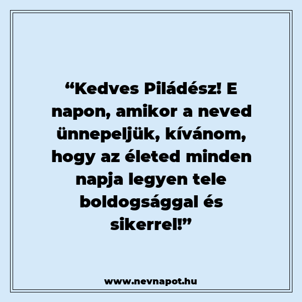 Piládész névnapi köszöntők