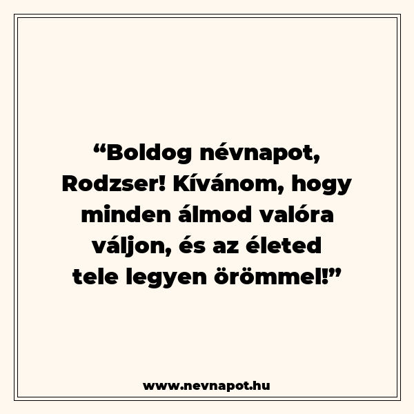 Rodzser névnapi köszöntők