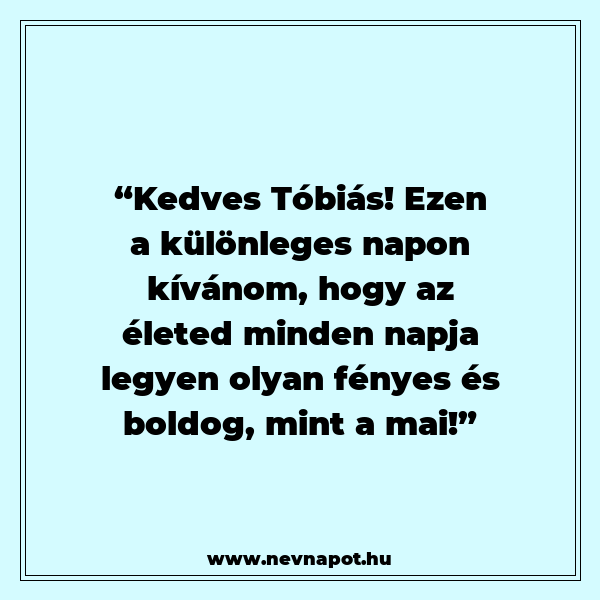 Tóbiás névnapi köszöntők