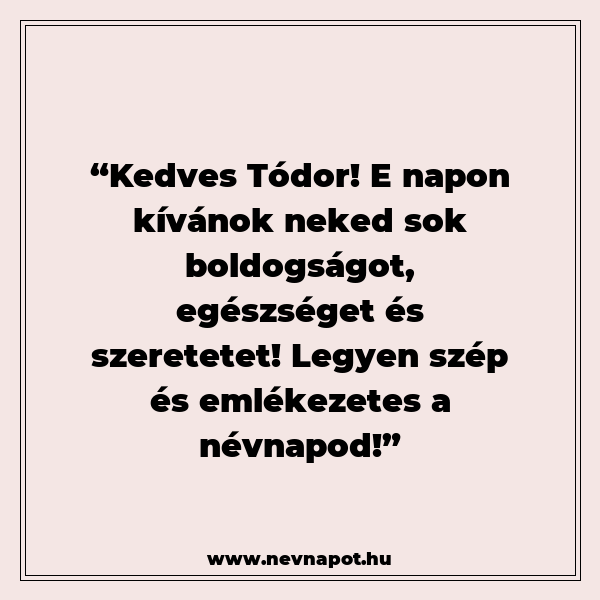 Tódor névnapi köszöntők