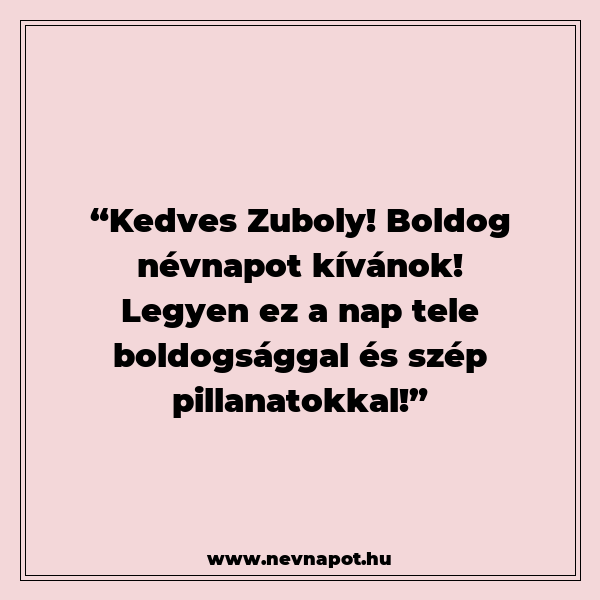 Zuboly névnapi köszöntők