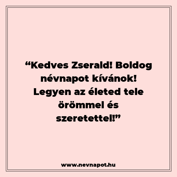 Zserald névnapi köszöntők