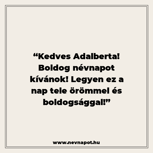 Adalberta névnapi köszöntők