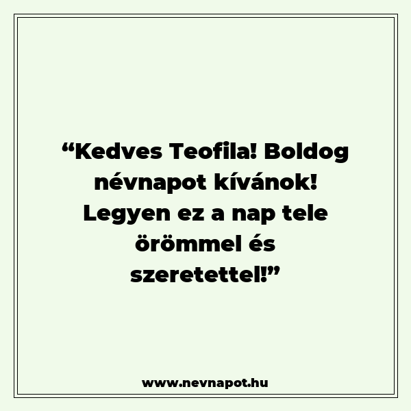 Teofila névnapi köszöntők