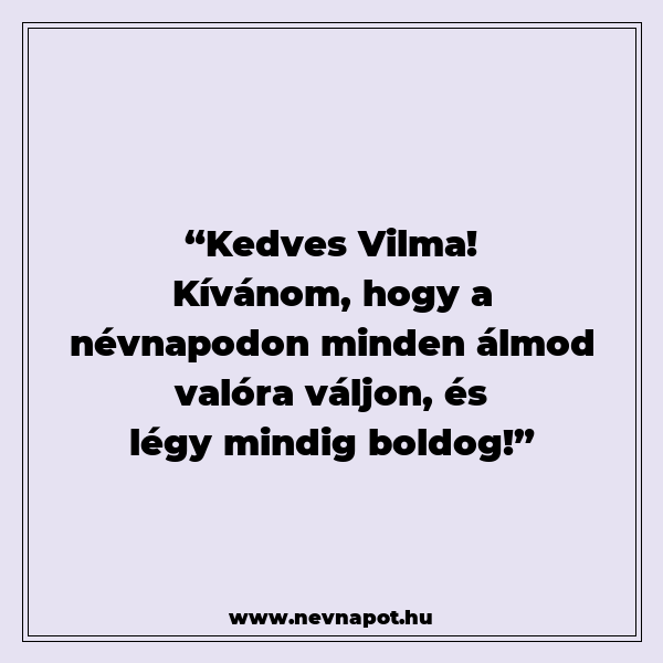 Vilma névnapi köszöntők