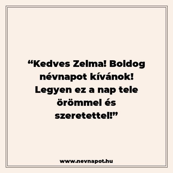 Zelma névnapi köszöntők