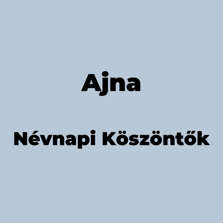 10032-ajna-nevnapi-koszonto