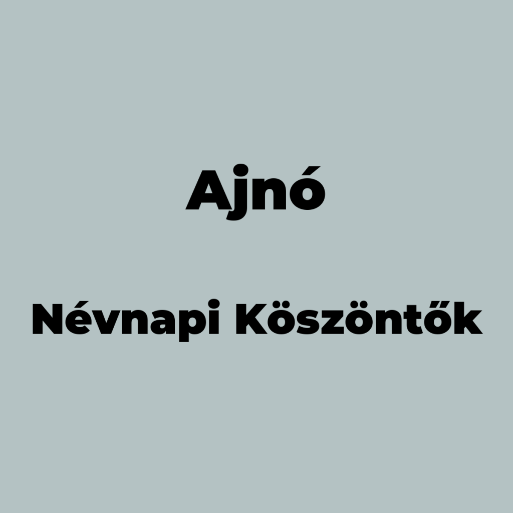 10034-ajno-nevnapi-koszonto