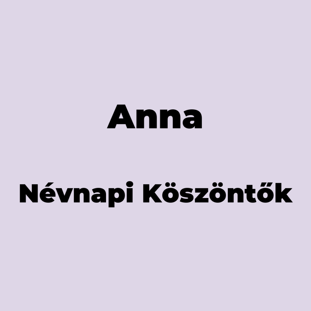 10123-anna-nevnapi-koszonto