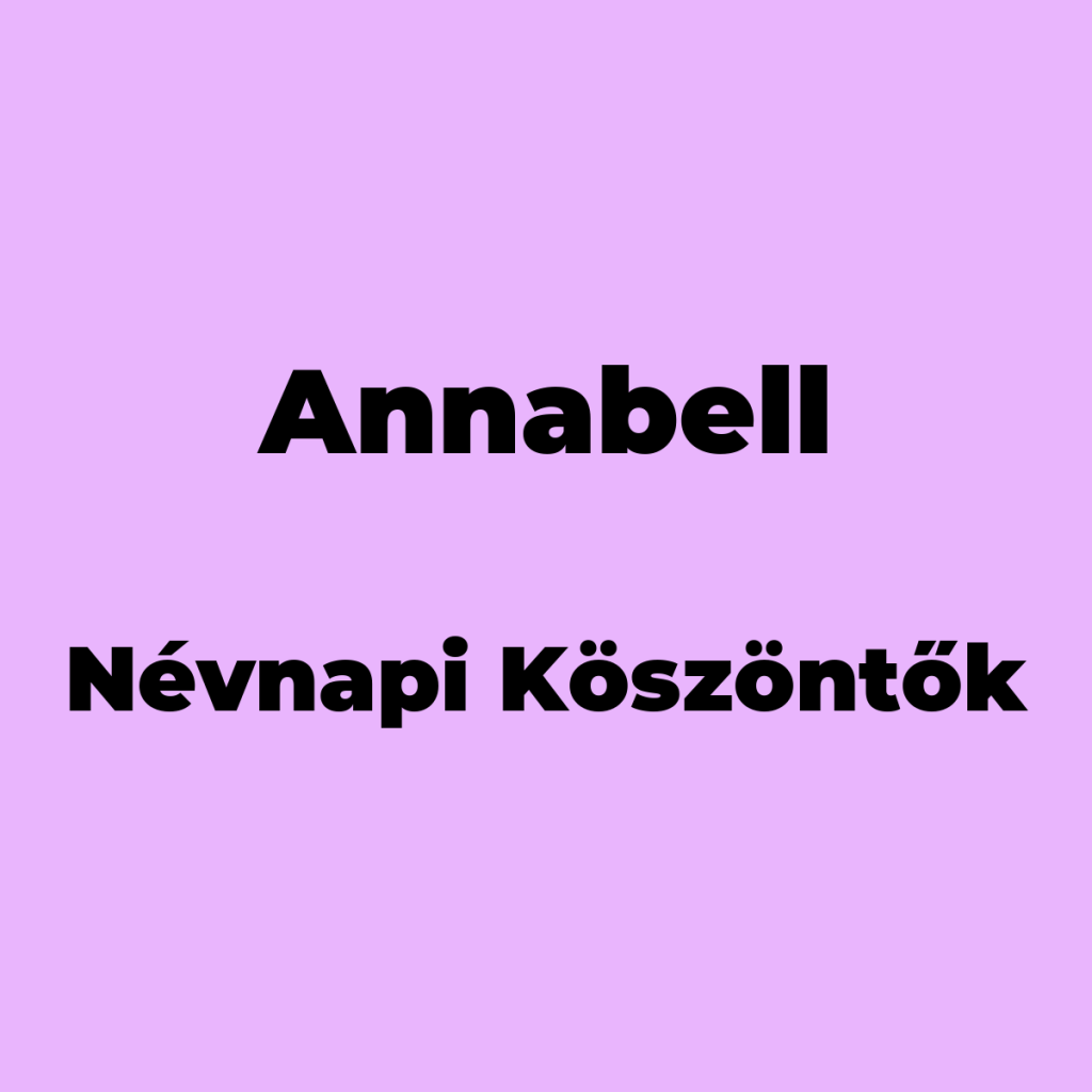 10124-annabell-nevnapi-koszonto